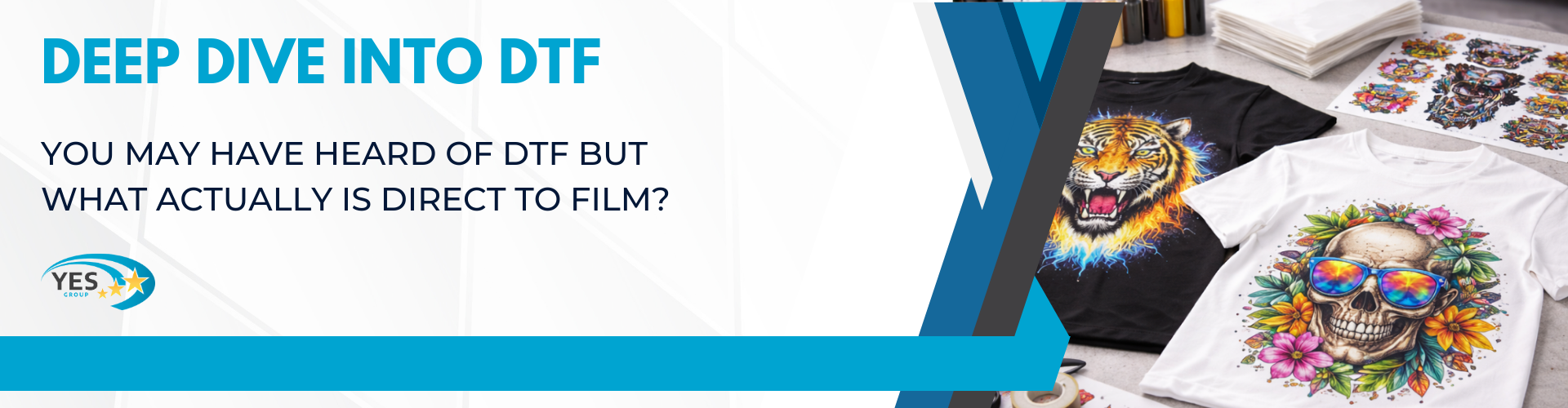 Deep dive into DTF - You may have heard of DTF but what actually is direct to film? with side image showing transfers and printed tees