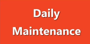 Daily Maintinance 